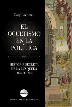 EL OCULTISMO EN LA POLÍTICA