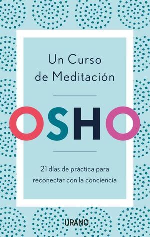 UN CURSO DE MEDITACIÓN