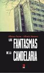 LOS FANTASMAS DE LA CANDELARIA