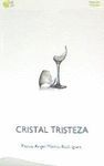 CRISTAL TRISTEZA