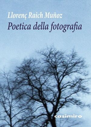 POETICA DELLA FOTOGRAFIA - ITA