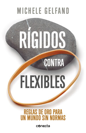 RÍGIDOS CONTRA FLEXIBLES