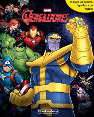 VENGADORES INFINITY WAR. LIBROAVENTURAS