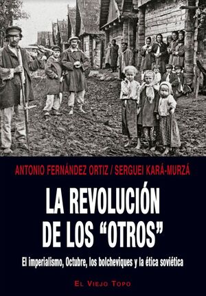 LA REVOLUCIÓN DE LOS ?OTROS?