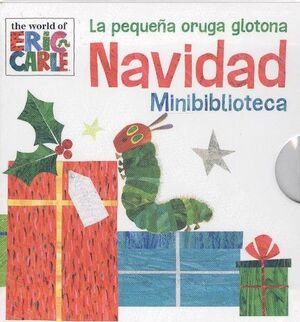 PEQUEÑA ORUGA GLOTONA NAVIDAD MINIBIBLIOTECA