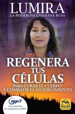 REGENERA TUS CÉLULAS