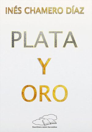 PLATA Y ORO