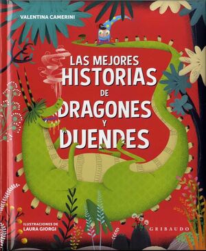 LAS MEJORES LEYENDAS DE DRAGONES Y DUENDES