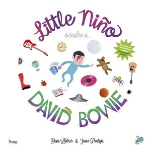 LITTLE NIÑO DESCUBRE A DAVID BOWIE