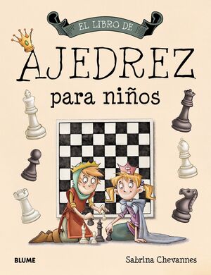 EL LIBRO DE AJEDREZ PARA NIÑOS