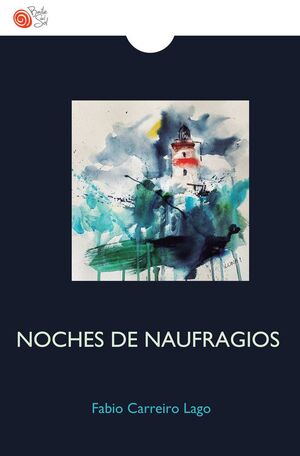 NOCHES DE NAUFRAGIOS