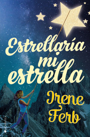 ESTRELLARÍA MI ESTRELLA