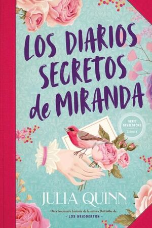 LOS DIARIOS SECRETOS DE MIRANDA (SERIE BEVELSTOKE 1)