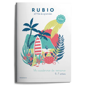 MI CUADERNO DE VERANO RUBIO. 6-7 AÑOS