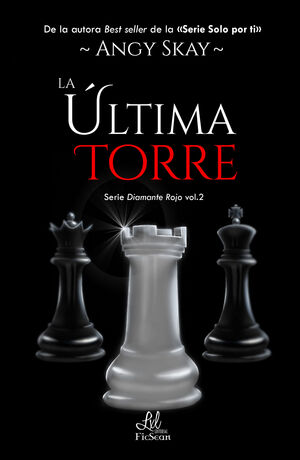 LA ÚLTIMA TORRE (SERIE DIAMANTE ROJO 2)