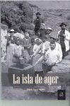 LA ISLA DE AYER