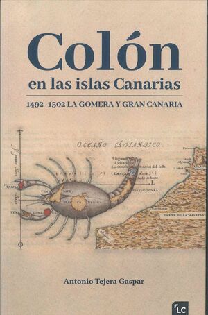 COLÓN EN LAS ISLAS CANARIAS, 1492-1502