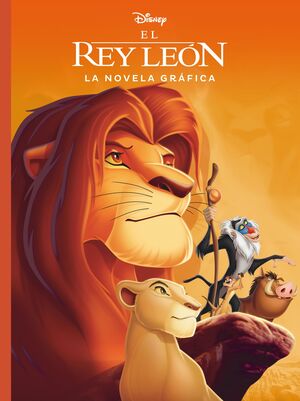 EL REY LEÓN. LA NOVELA GRÁFICA