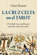 LA CRUZ CELTA EN EL TAROT