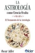 LA ASTROLOGÍA COMO CIENCIA OCULTA