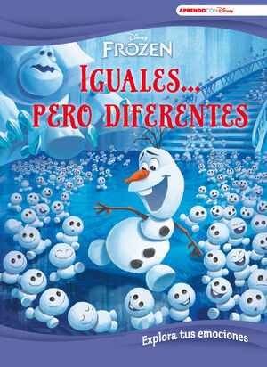 FROZEN. IGUALES... PERO DIFERENTES (APRENDE CADA DÍA CON DISNEY)