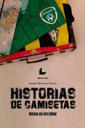 HISTORIAS DE CAMISETAS