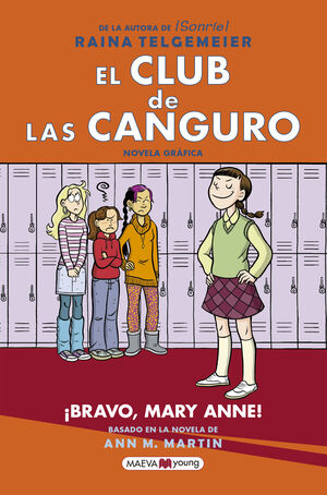 EL CLUB DE LAS CANGURO: ¡BRAVO, MARY ANNE!