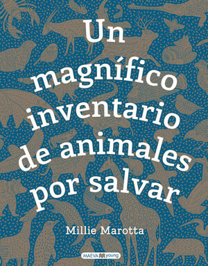 UN MAGNÍFICO INVENTARIO DE ANIMALES POR SALVAR