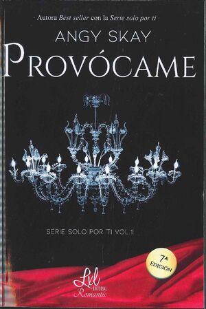 PROVOCAME (SERIE SOLO POR TI 1)