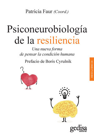 PSICONEUROBIOLOGÍA DE LA RESILIENCIA