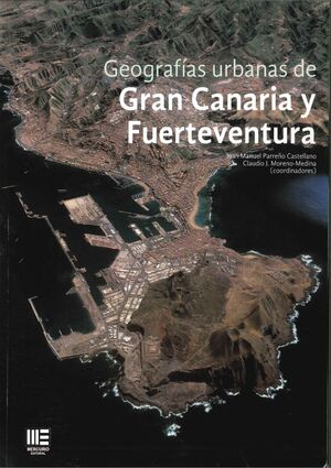 GEOGRAFIAS URBANAS DE GRAN CANARIA Y FUERTEVENTURA