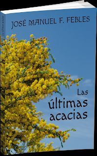 LAS ÚLTIMAS ACACIAS