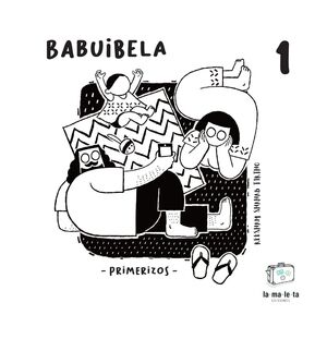 BABUIBELA 1: PRIMERIZOS