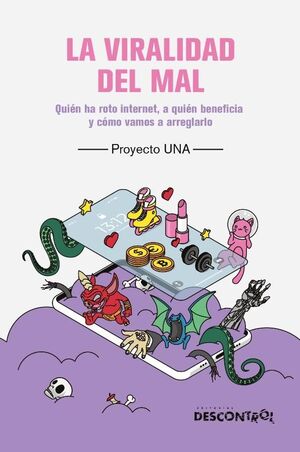 LA VIRALIDAD DEL MAL