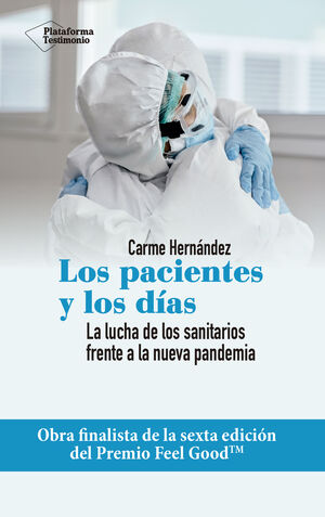 LOS PACIENTES Y LOS DÍAS