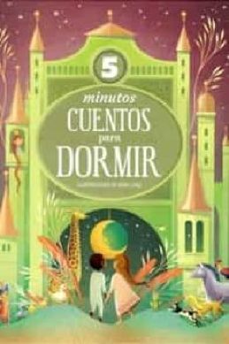 CUENTOS DE 5 MINUTOS PARA DORMIR