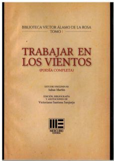 TRABAJAR EN LOS VIENTOS (POESIA COMPLETA)