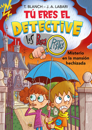 MISTERIO EN LA MANSION HECHIZADA (TU ERES EL DETECTIVE CON LOS BUSCAPISTAS 3)