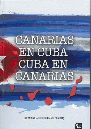 CANARIAS EN CUBA CUBA EN CANARIAS