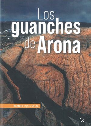 LOS GUANCHES DE ARONA