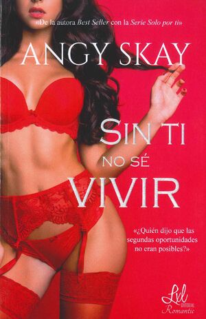 SIN TI NO SÉ VIVIR