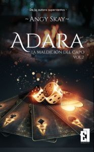 ADARA (LA MALDICIÓN DEL CAPO 2)