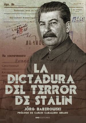 LA DICTADURA DEL TERROR DE STALIN