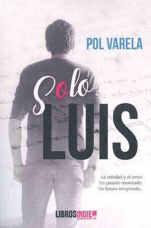 SOLO LUIS