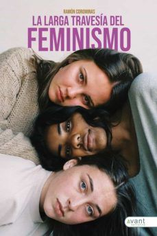 LA LARGA TRAVESÍA DEL FEMINISMO