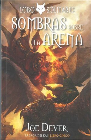 EL DESIERTO DE LAS SOMBRAS: LOBO SOLITARIO 5 - EDICIÓN DEFINITIVA