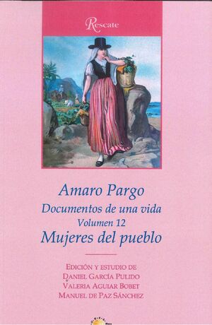 AMARO PARGO 12. MUJERES DEL PUEBLO