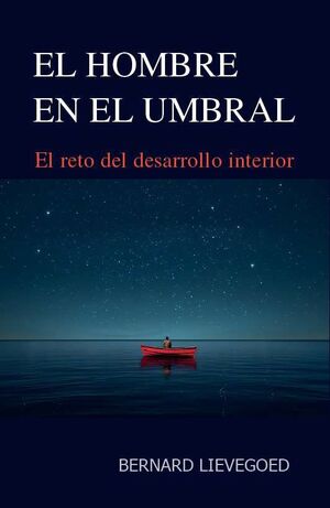 EL HOMBRE EN EL UNBRAL (3ª ED.)