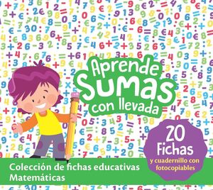 CAJAS EDUCATIVAS. MATEMÁTICAS: APRENDE SUMAS CON LLEVADA.