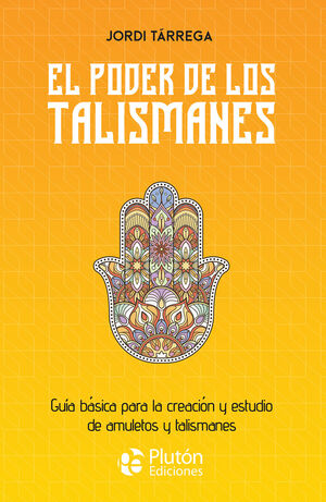 EL PODER DE LOS TALISMANES